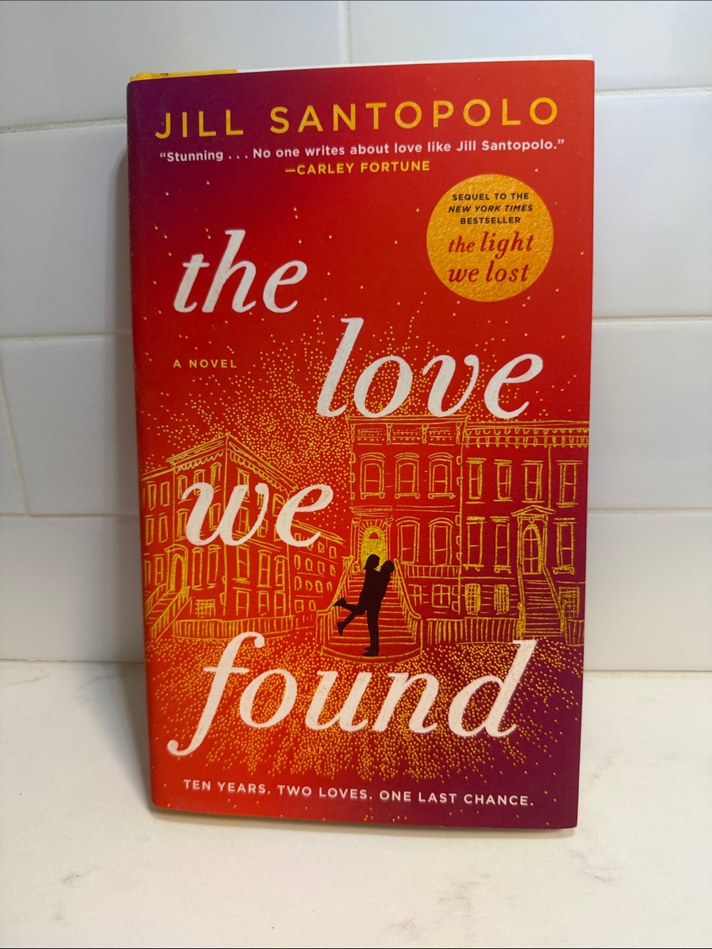 Jill Santopolo "The Love We Found"